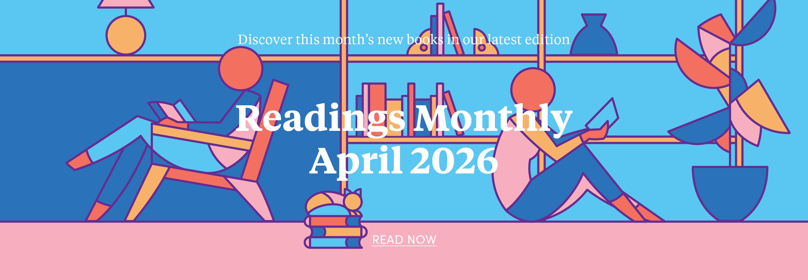 The April Readings Monthly – read now
