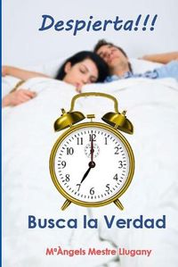 Cover image for !Despierta! Busca la verdad