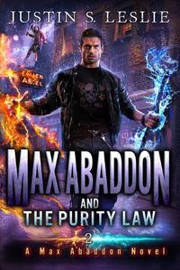 Cover image for Max Abaddon and The Purity Law: A Max Abaddon Urban Fantasy