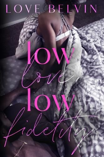 Cover image for Low Love, Low Fidelity