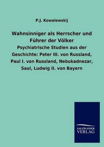 Cover image for Wahnsinniger als Herrscher und Fuhrer der Voelker