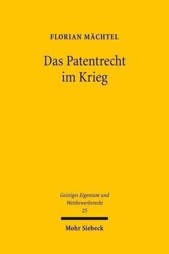 Cover image for Das Patentrecht im Krieg
