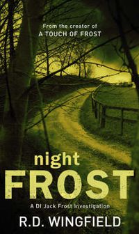Cover image for Night Frost: (DI Jack Frost Book 3)