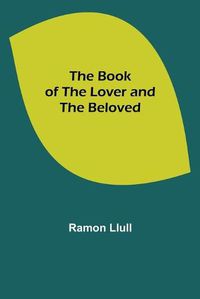 Cover image for The Book of the Lover and the Beloved