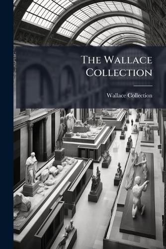 Cover image for The Wallace Collection