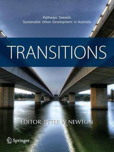 Cover image for Transitions: Pathways Towards Sustainable Urban Development in Australia