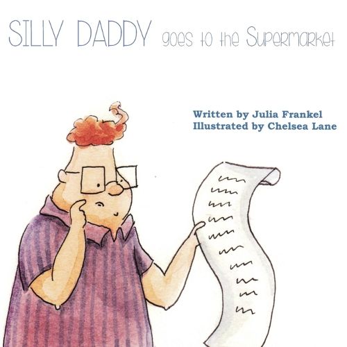 Cover image for Silly Daddy goes to the Supermarket