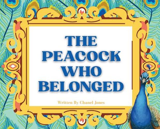 Cover image for The Peacock Who Belonged