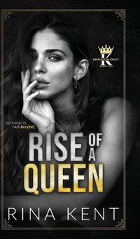 Cover image for Rise of a Queen: A Dark Billionaire Romance