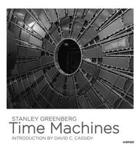 Cover image for Stanley Greenberg: Time Machines