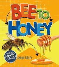 Cover image for Bee to Honey