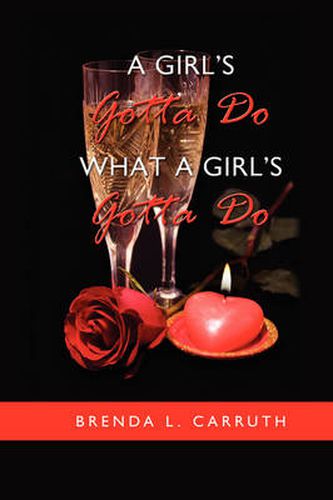 Cover image for A Girl's Gotta Do What A Girl's Gotta Do