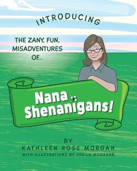 Cover image for Nana Shenanigans!