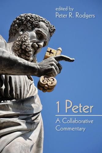 Cover image for 1 Peter: A Collaborative Commentary