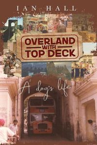 Cover image for Overland with Top Deck