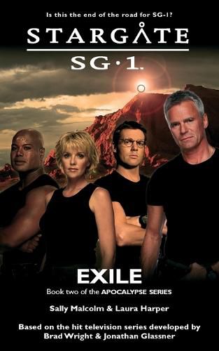 Cover image for STARGATE SG-1 Exile (Apocalypse book 2)