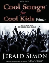 Cover image for Cool Songs for Cool Kids (primer level)