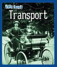 Cover image for Info Buzz: History: Transport