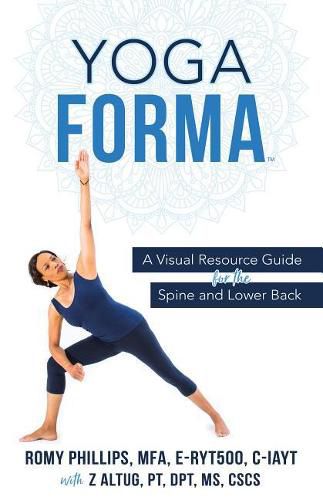 Cover image for Yoga Forma: A Visual Resource Guide for the Spine and Lower Back