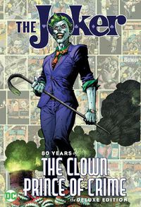Cover image for Joker: 80 Years of the Clown Prince of Crime