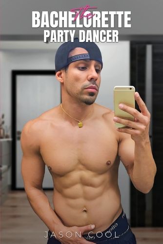 Cover image for The Bachelorette Party Dancer