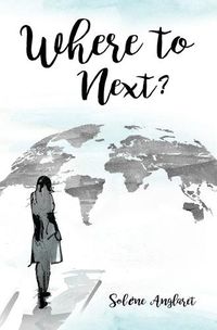 Cover image for Where to Next?: A Memoir Beyond Borders