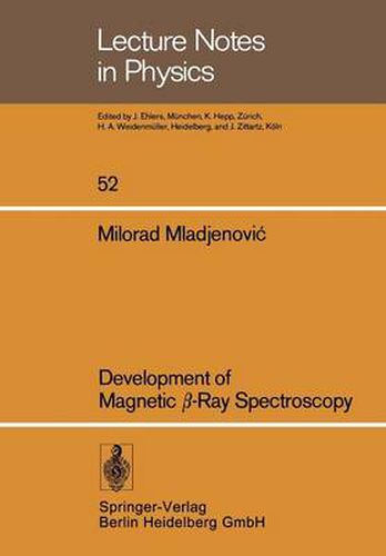 Cover image for Development of Magnetic  -Ray Spectroscopy