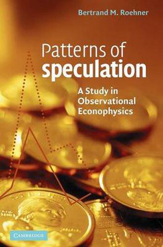 Patterns of Speculation: A Study in Observational Econophysics