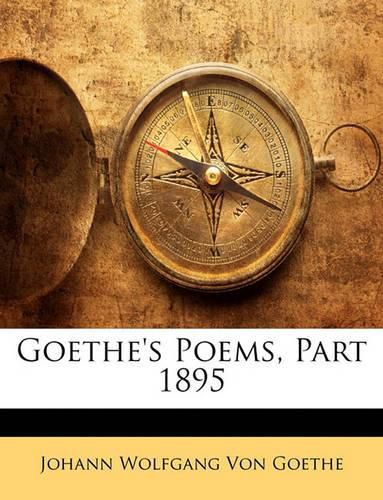 Cover image for Goethe's Poems, Part 1895