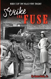 Cover image for Strike the Fuse