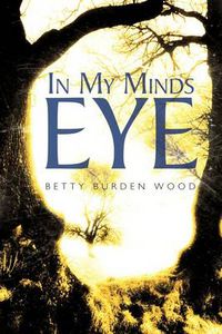 Cover image for In My Minds Eye