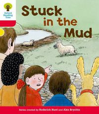 Cover image for Oxford Reading Tree: Level 4: More Stories C: Stuck in the Mud