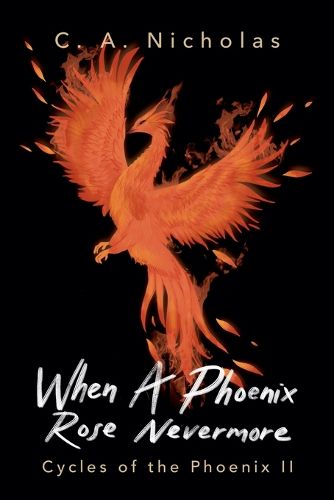 Cover image for When a Phoenix Rose Nevermore