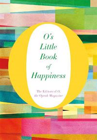 Cover image for O's Little Book of Happiness