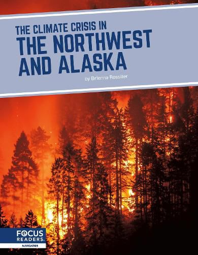 Cover image for The Climate Crisis in the Northwest and Alaska