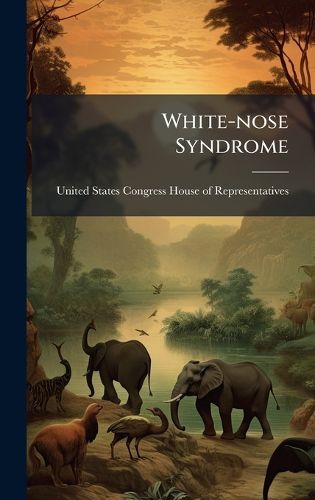 White-nose Syndrome