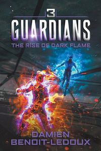 Cover image for The Rise of Dark Flame