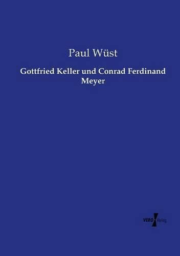 Cover image for Gottfried Keller und Conrad Ferdinand Meyer