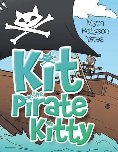 Cover image for Kit the Pirate Kitty