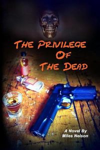 Cover image for The Privilege of The Dead