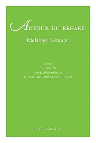 Cover image for Autour Du Regard: Melanges Gimaret