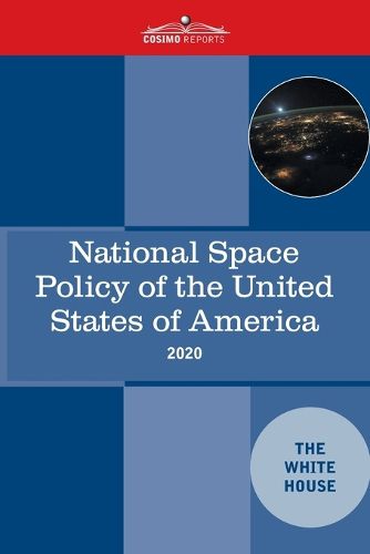 Cover image for National Space Policy of the United States of America