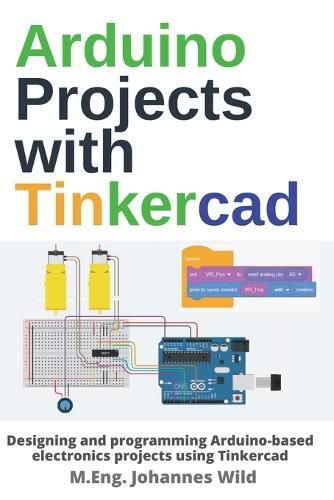 Arduino Projects with Tinkercad