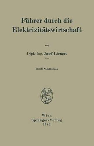 Cover image for Fuhrer Durch Die Elektrizitatswirtschaft