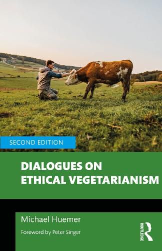 Cover image for Dialogues on Ethical Vegetarianism