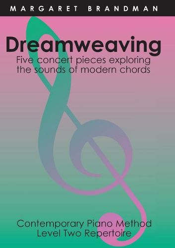 Cover image for Dreamweaving: Original Compositions for Piano