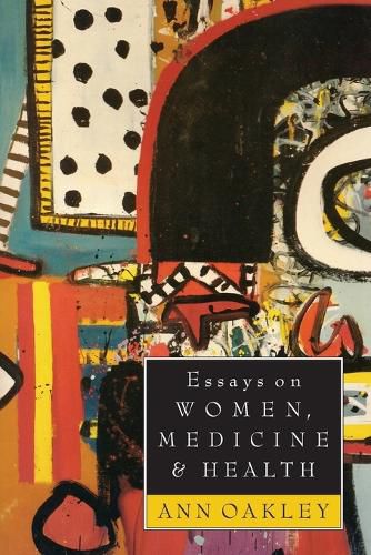 Essays on Women, Medicine and Health