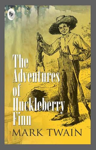 Cover image for Adventures Of Huckleberry Finn