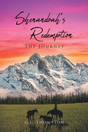 Cover image for Shenandoah's Redemption - The Journey