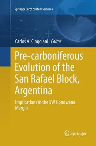 Cover image for Pre-carboniferous Evolution of the San Rafael Block, Argentina: Implications in the Gondwana Margin